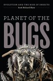Planet of the Bugs (eBook, ePUB) Planet of the Bugs (eBook, ePUB)