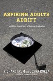 Aspiring Adults Adrift (eBook, ePUB)