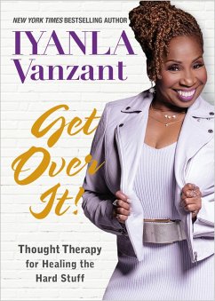 Get Over It! (eBook, ePUB) - Vanzant, Iyanla