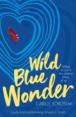 Wild Blue Wonder (eBook, ePUB)