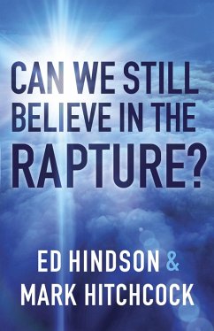 Can We Still Believe in the Rapture? (eBook, ePUB) - Hitchcock, Mark