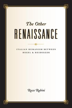 The Other Renaissance (eBook, ePUB) - Rubini, Rocco The Other Renaissance (eBook, ePUB) - Rubini, Rocco