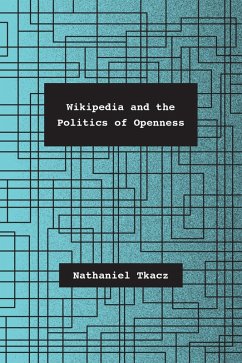 Cover Wikipedia and the Politics of Openness (eBook, ePUB)