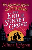 The End of Sunset Grove (eBook, ePUB)