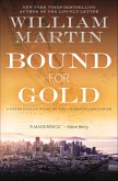 Bound for Gold (eBook, ePUB)