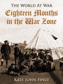 Eighteen Months in the War Zone (eBook, ePUB)