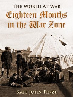 Cover Eighteen Months in the War Zone (eBook, ePUB)