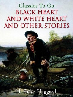 Cover Black Heart and White Heart and other stories (eBook, ePUB)