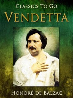 Vendetta (eBook, ePUB) - de Balzac, Honoré