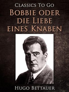 Cover Bobbie oder die Liebe eines Knaben (eBook, ePUB)