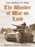 The Wonder of War on Land (eBook, ePUB)