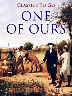 One of Ours (eBook, ePUB) - Cather, Willa Sibert