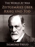Zeitgemäßes über Krieg und Tod (eBook, ePUB)