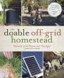 The Doable Off-Grid Homestead (eBook,... - Bild 1