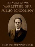 War Letters of a Public-School Boy (eBook, ePUB)