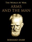 Arms and the Man (eBook, ePUB)