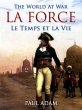La Force / Le Temps et la Vie (eBook,... - Bild 1