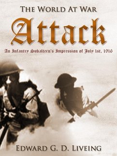 Cover Attack An Infantry Subaltern's Impression of July 1st, 1916 (eBook, ePUB)