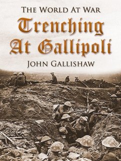 Cover Trenching at Gallipoli (eBook, ePUB)