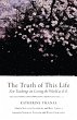 The Truth of This Life (eBook, ePUB) - Bild 1