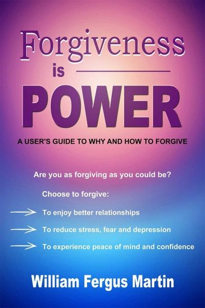 Forgiveness is Power (eBook, ePUB)
