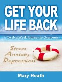 Get Your Life Back (eBook, ePUB)