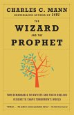 The Wizard and the Prophet (eBook, ePUB) The Wizard and the Prophet (eBook, ePUB)