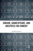 Jonson, Shakespeare, and Aristotle on Comedy (eBook, PDF)