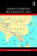Japan's Foreign Relations in Asia... - Bild 1
