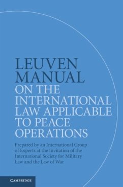 Leuven Manual on the International Law Applicable to Peace Operations (eBook, PDF)