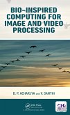 Bio-Inspired Computing for Image and Video Processing (eBook, PDF)
