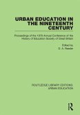 Urban Education in the 19th Century (eBook, ePUB)