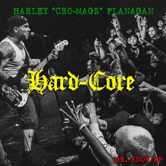 Hard-Core-Dr.Know Ep - Flanagan,Harley