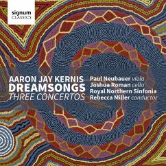 Dreamsongs/Three Concertos - Miller/Kernis/Roman/Royal Northern Sinfonia