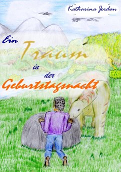 Ein Traum in der Geburtstagsnacht (eBook, ePUB) - Jordan, Katharina