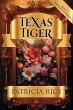 Texas Tiger (Too Hard to Handle, #3)... - Bild 1