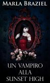 Un Vampiro Alla Sunset High (eBook, ePUB)