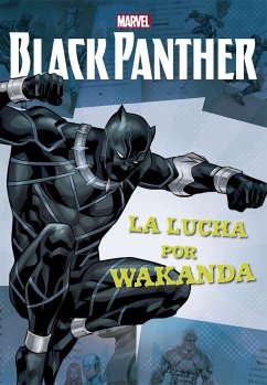 Black Panther : la lucha por Wakanda - Marvel