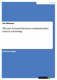 The use of (a)synchronous communication tools in e-learning (eBook, ePUB)