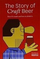 STORY OF CRAFT BEER - BROWN, PETE