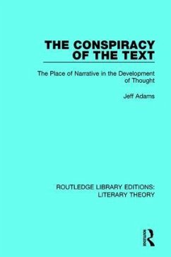 The Conspiracy of the Text - Adams, Jeff