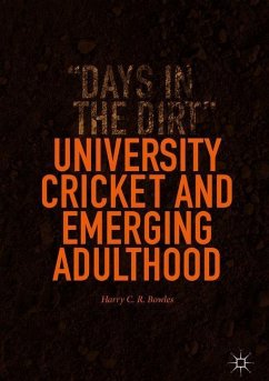 University Cricket and Emerging Adulthood - Bowles, Harry C. R.