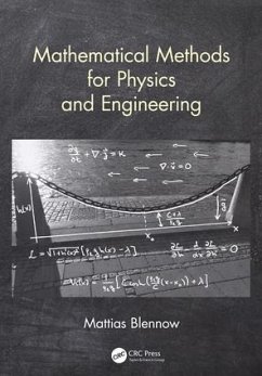 Mathematical Methods for Physics and Engineering - Blennow, Mattias