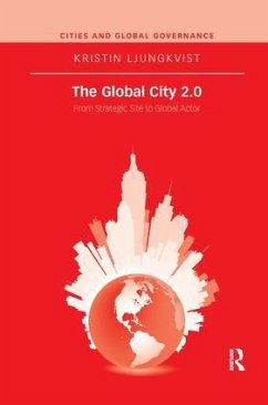 The Global City 2.0 - Ljungkvist, Kristin