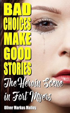 Cover Bad Choices Make Good Stories