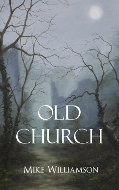 Old Church - Williamson, Mike