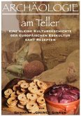 ARCHÄOLOGIE am Teller