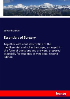 Essentials of Surgery - Martin, Edward