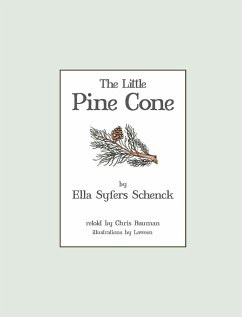 The Little Pine Cone - Schenck, Ella Syfers