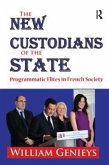 The New Custodians of the State The New Custodians of the State
